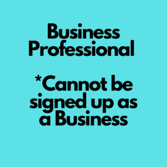 Business Professional (cannot be signed up as a business)